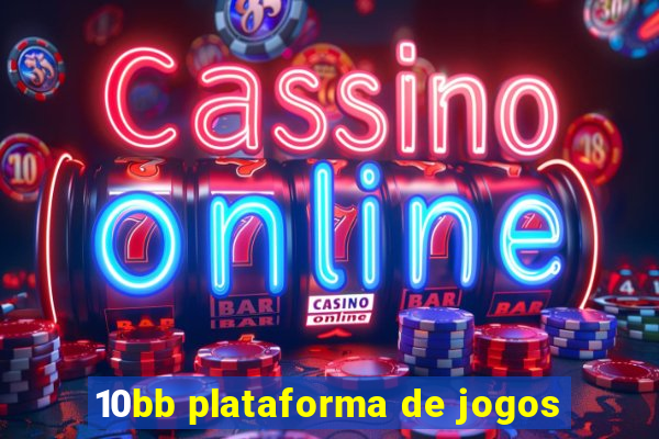 10bb plataforma de jogos